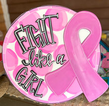 Hand Painted “Fight Like a Girl” Breast Cancer Awareness Sign – Pink Ribbon Round Door Hanger