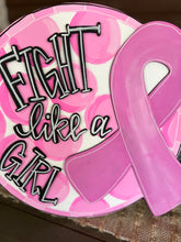 Hand Painted “Fight Like a Girl” Breast Cancer Awareness Sign – Pink Ribbon Round Door Hanger