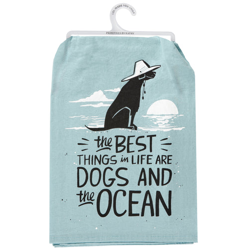 The Best Things in Life are Dogs and the Ocean Kitchen Towel